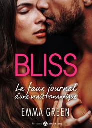 Icon image Bliss - Le faux journal d'une vraie romantique