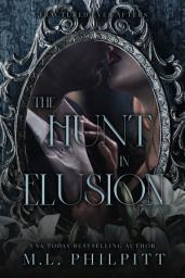 Icon image The Hunt in Elusion: An Enemies to Lovers Mafia Romance