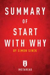 Icon image Summary of Start with Why: by Simon Sinek | Includes Analysis