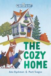 Icon image The Cozy Home: Three-and-a-Half Stories