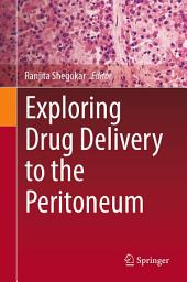 Icon image Exploring Drug Delivery to the Peritoneum