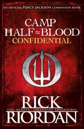 Icon image Camp Half-Blood Confidential (Percy Jackson and the Olympians)