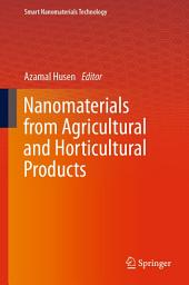 Icon image Nanomaterials from Agricultural and Horticultural Products