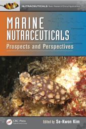 Icon image Marine Nutraceuticals: Prospects and Perspectives