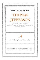 Icon image The Papers of Thomas Jefferson, Volume 14: October 1788 to March 1789