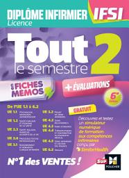 Icon image Tout le semestre 2 en fiches mémos - DEI IFSI - 6e édition - Révision et entraînement