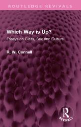 Icon image Which Way is Up?: Essays on Class, Sex and Culture