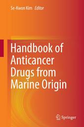 Icon image Handbook of Anticancer Drugs from Marine Origin