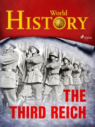 Icon image The Third Reich: Volume 1