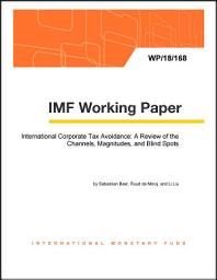 Icon image International Corporate Tax Avoidance: A Review of the Channels, Magnitudes, and Blind Spots