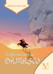 Icon image El hijo del león de Damasco