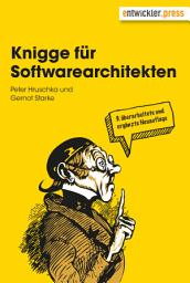 Icon image Knigge für Softwarearchitekten: Ausgabe 3