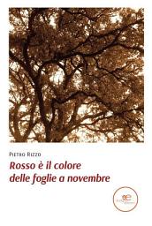 Icon image Rosso è il colore delle foglie a novembre