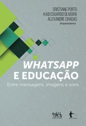 Icon image Whatsapp e educação: entre mensagens, imagens e sons