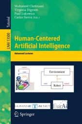 Icon image Human-Centered Artificial Intelligence: Advanced Lectures