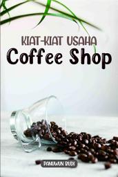 Icon image Kiat-kiat Usaha Coffee Shop