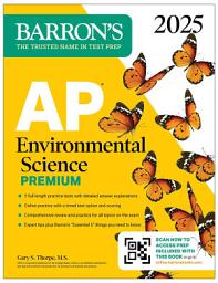 Icon image AP Environmental Science Premium, 2025: Prep Book with 5 Practice Tests + Comprehensive Review + Online Practice