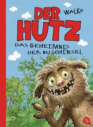 Icon image Der Hutz - Das Geheimnis der Buschinsel