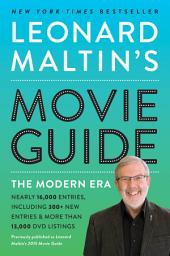 Icon image Leonard Maltin's Movie Guide: The Modern Era, Previously Published as Leonard Maltin's 2015 Movie Guide