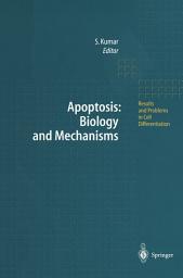 Icon image Apoptosis: Biology and Mechanisms