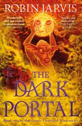 Icon image The Dark Portal: Book One of The Deptford Mice