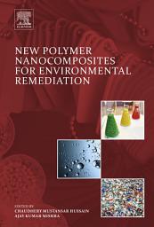 Icon image New Polymer Nanocomposites for Environmental Remediation