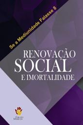 Icon image Renovação Social e Imortalidade