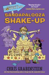 Icon image Welcome to Wonderland #3: Sandapalooza Shake-Up