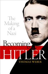 Icon image Becoming Hitler