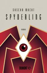 Icon image Spyderling: Roman