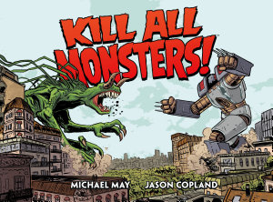 Icon image Kill All Monsters Omnibus Volume 1: Volume 1