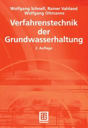 Icon image Verfahrenstechnik der Grundwasserhaltung: Ausgabe 2