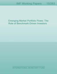 Icon image Emerging Market Portfolio Flows: The Role of Benchmark-Driven Investors