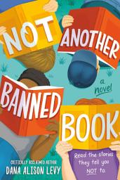 Icon image Not Another Banned Book