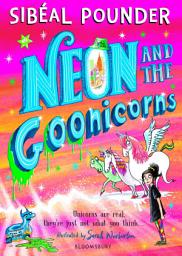 Icon image Neon and the Goonicorns