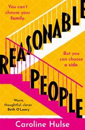 Icon image Reasonable People: A sharply funny and relatable story about feuding families