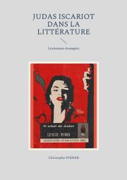 Icon image Judas Iscariot dans la littérature moderne: Littérature étrangère