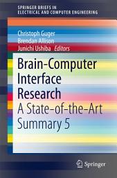 Icon image Brain-Computer Interface Research: A State-of-the-Art Summary 5