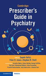 Icon image Cambridge Prescriber's Guide in Psychiatry