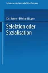 Icon image Selektion oder Sozialisation: Zur Entwicklung des politischen und moralischen Bewußtseins in der Bundeswehr