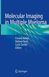 Icon image Molecular Imaging in Multiple Myeloma