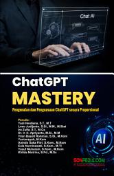 Icon image ChatGPT MASTERY : Pengenalan dan Penguasaan ChatGPT secara Proporsional