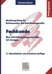 Icon image Fachkunde: Über 620 Prüfungsfragen und Fälle mit Lösungen, Ausgabe 9