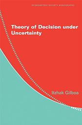 Icon image Theory of Decision under Uncertainty