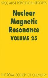 Icon image Nuclear Magnetic Resonance: Volume 25