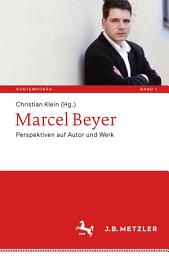 Icon image Marcel Beyer: Perspektiven auf Autor und Werk