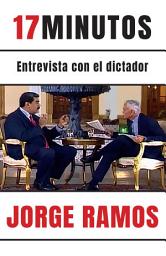 Icon image 17 minutos: Entrevista con el dictador