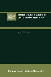 Icon image Bonus-Malus Systems in Automobile Insurance