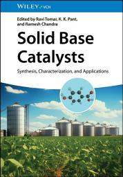 Icon image Solid Base Catalysts: Synthesis, Characterization, and Applications