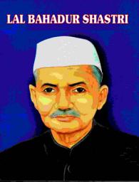 Icon image Lal Bahadur Shastri: Famous Book by Meenu Sinhal: Lal Bahadur Shastri